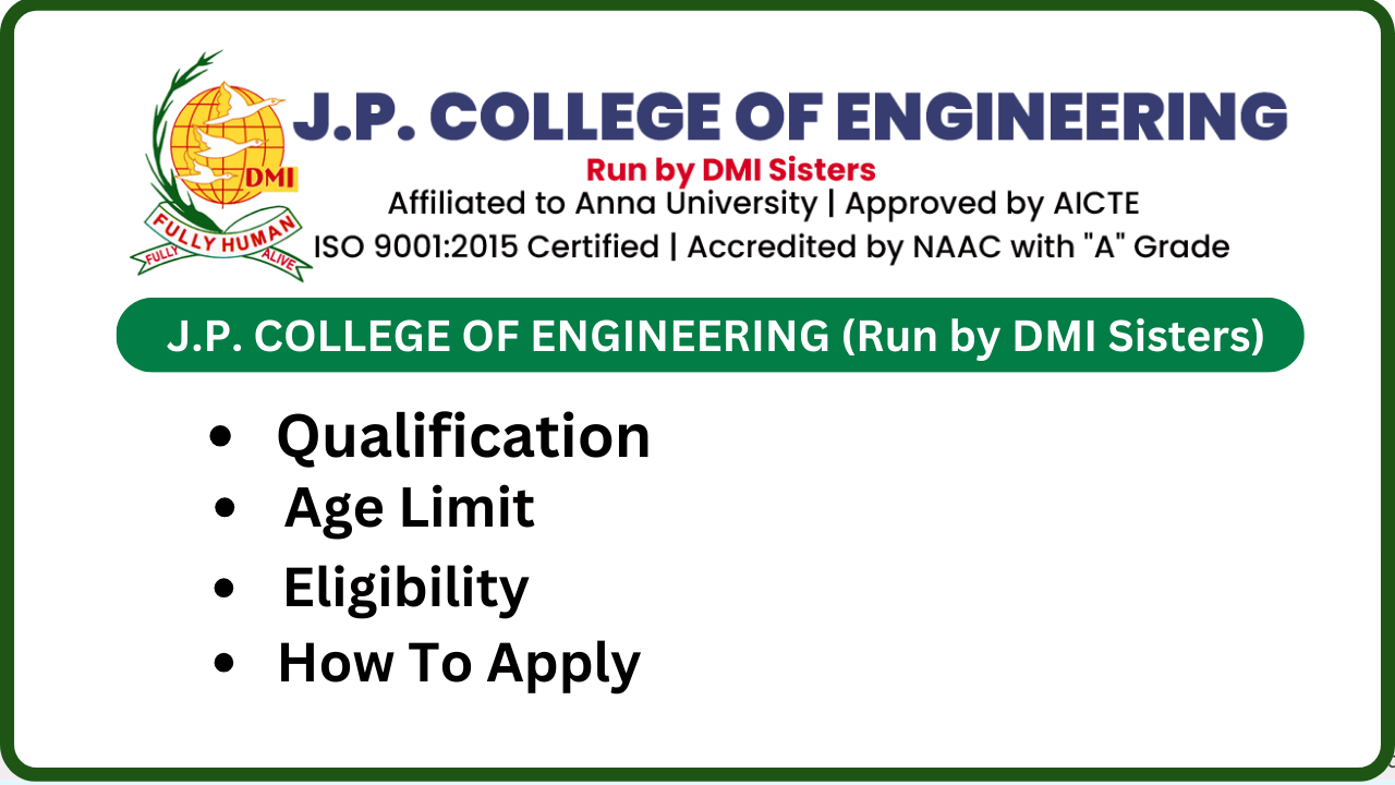 J.P. COLLEGE OF ENGINEERING (Run by DMI Sisters)